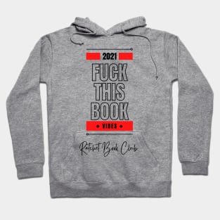 Fuck This Book! Hoodie